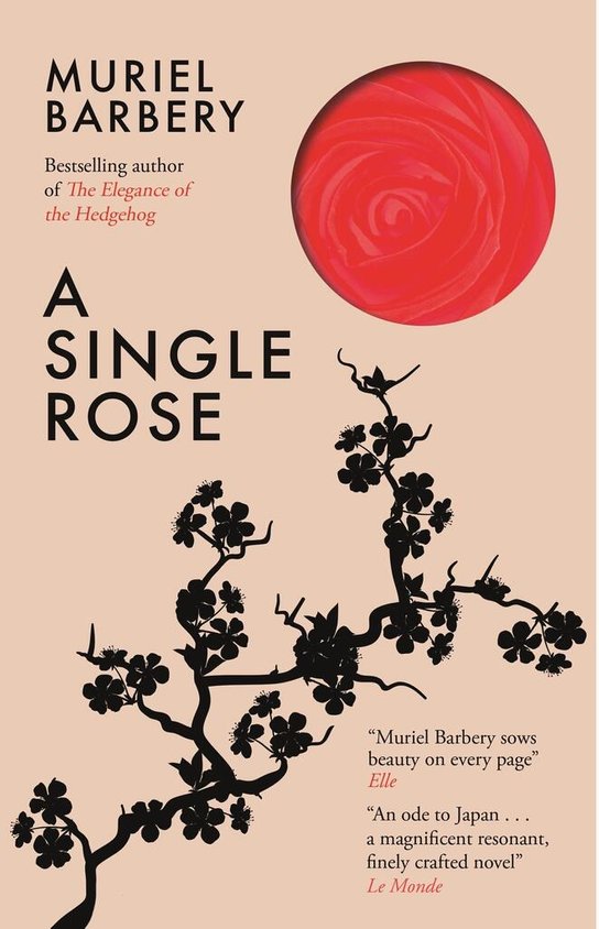 A Single Rose -  Muriel Barbery