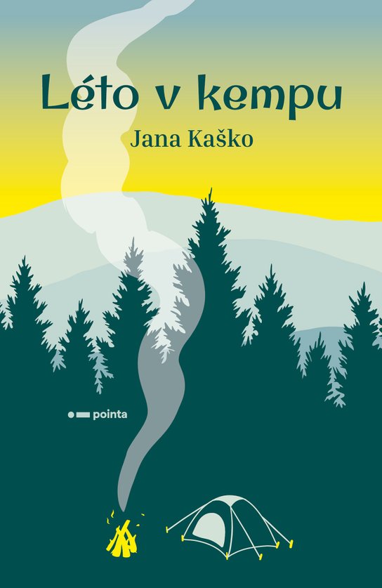Léto v kempu -  Jana Kaško