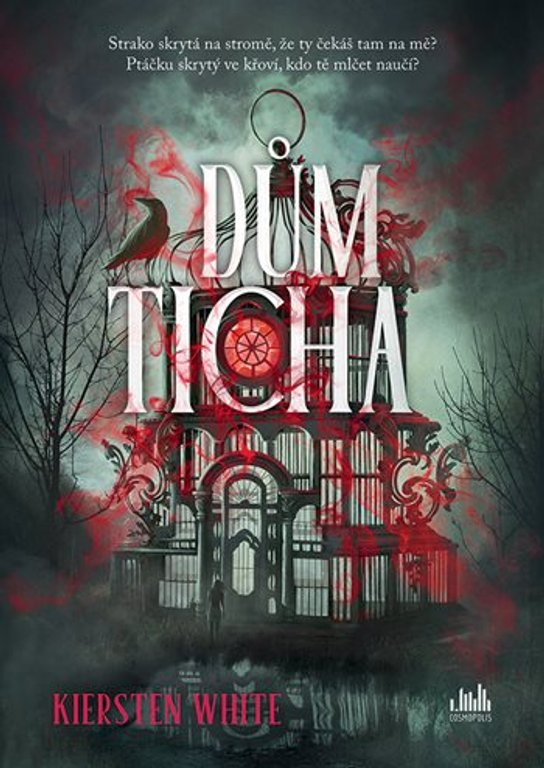 Dům ticha -  White Kiersten