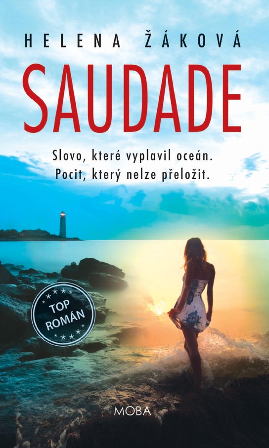 Saudade - Helena Žáková