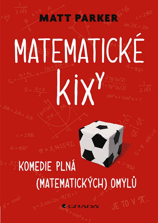Matematické kixy -  Matt Parker