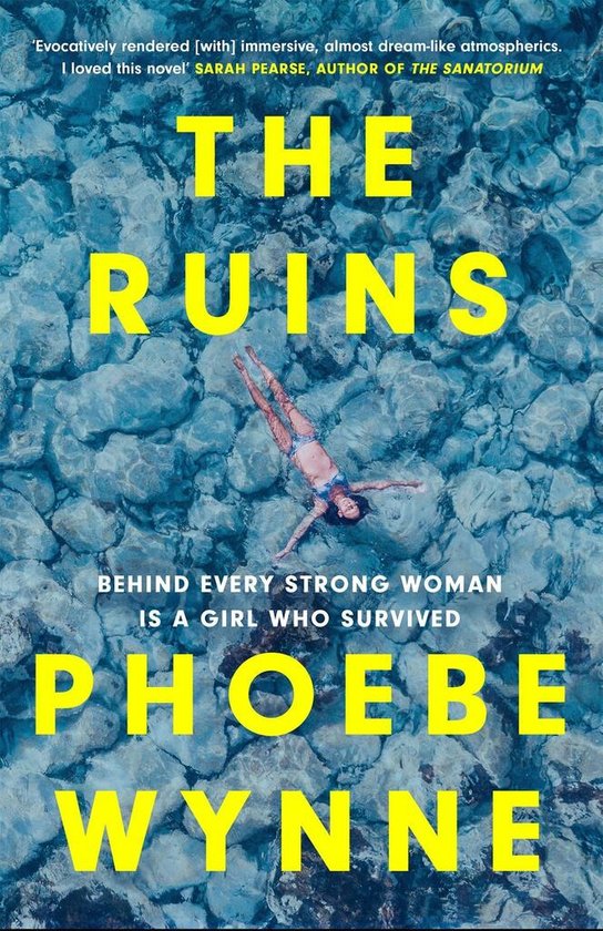 The Ruins -  Phoebe Wynne