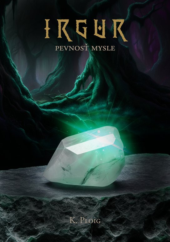 Irgur: Pevnosť mysle -  K. Ploig