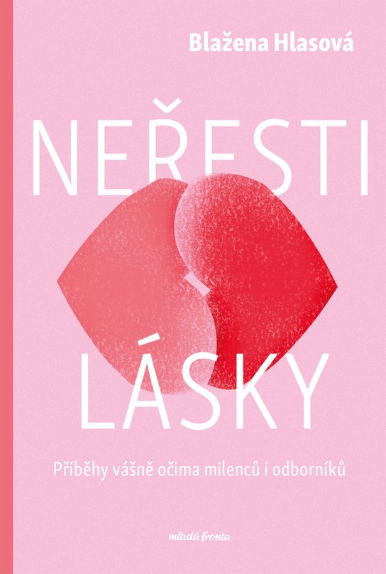 Neřesti lásky -  Blažena Hlasová