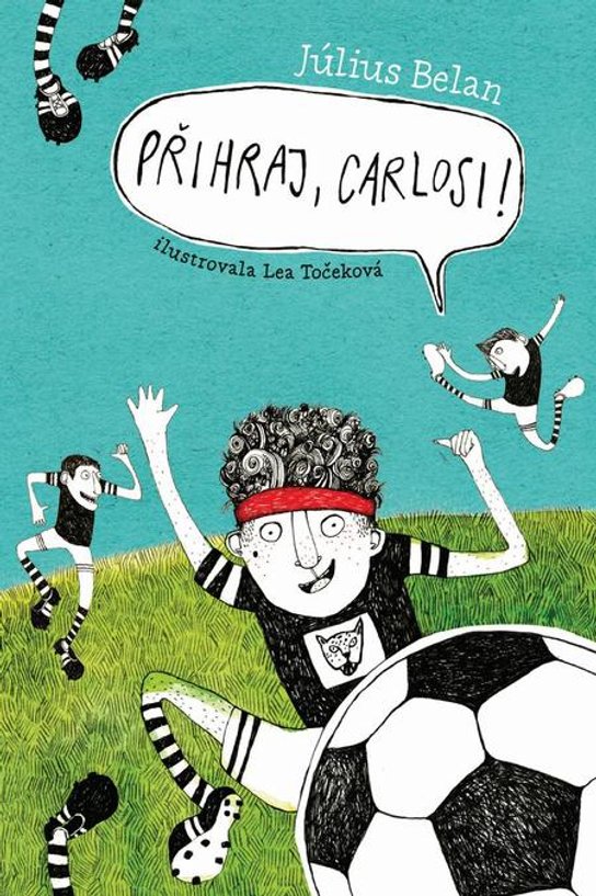 Přihraj, Carlosi! - Július Belan