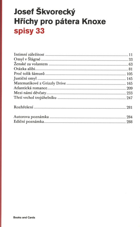 Hříchy pro pátera Knoxe  (spisy - svazek 33) -  Josef Škvorecký