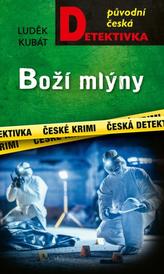 Boží mlýny - Luděk Kubát