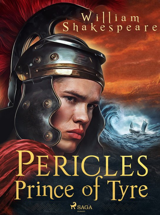 Pericles, Prince of Tyre -  William Shakespeare