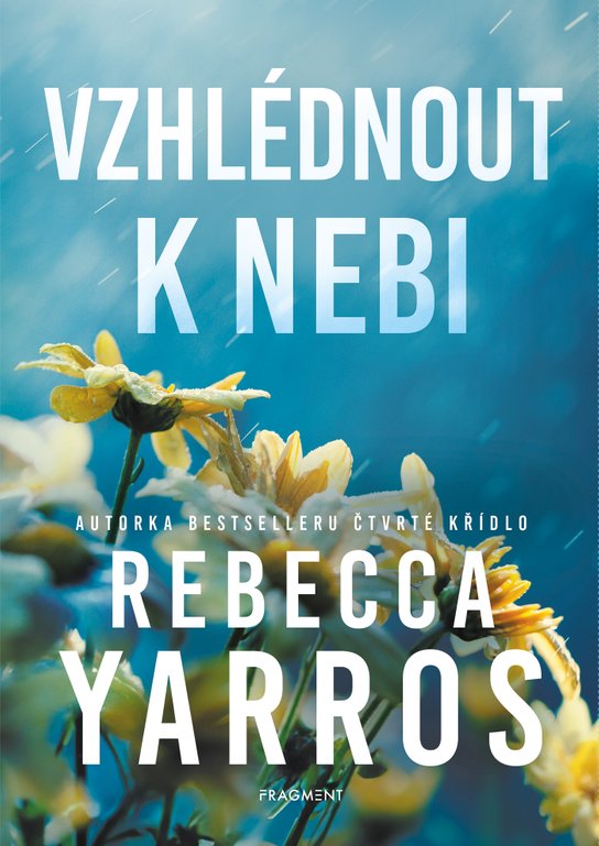 Vzhlédnout k nebi -  Rebecca Yarros