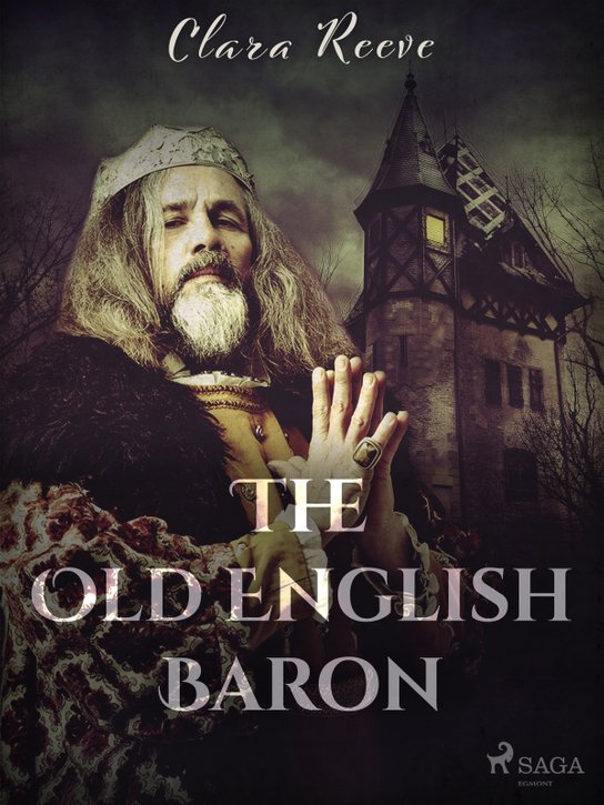 The Old English Baron -  Clara Reeve
