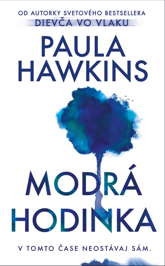 Modrá hodinka -  Paula Hawkins