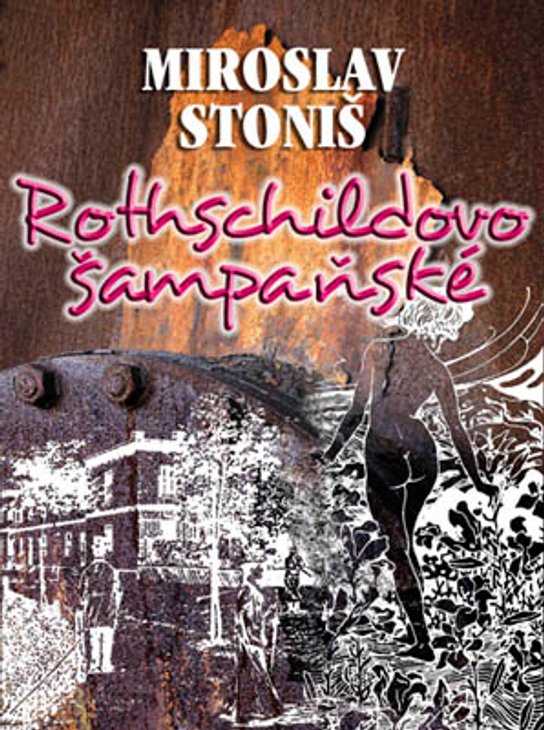 Rothschildovo šampaňské -  Miroslav Stoniš