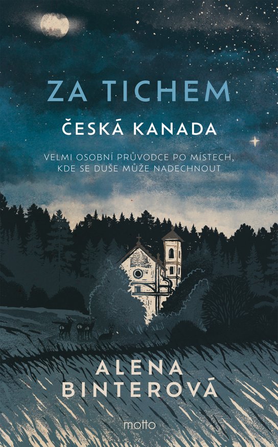 Za tichem - Česká Kanada -  Alena Binterová