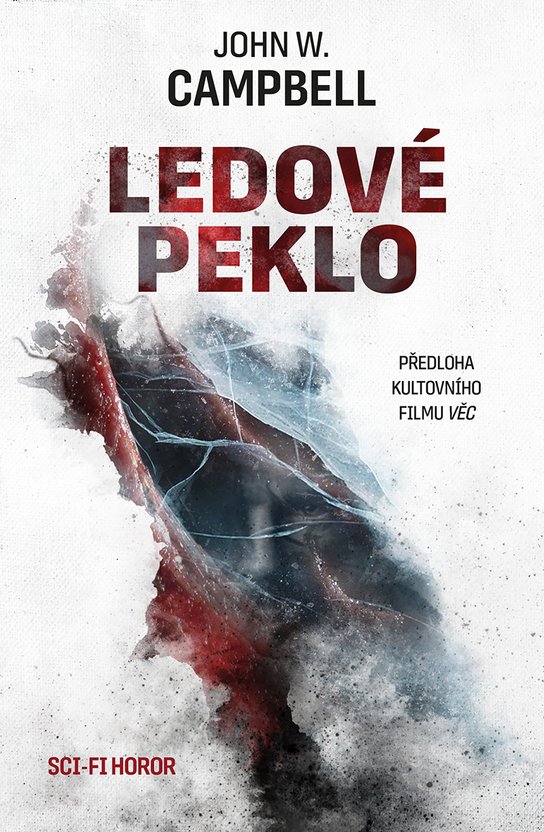Ledové peklo -  John Campbell