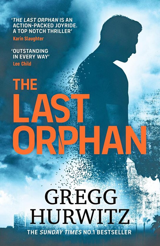 The Last Orphan -  Gregg Hurwitz