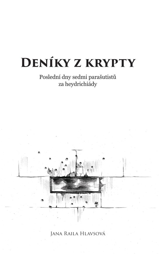 Deníky z krypty -  Hlavsová, Jana Raila