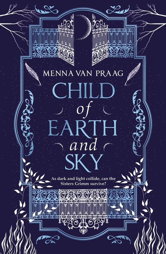 Child of Earth & Sky -  Menna Van Praag