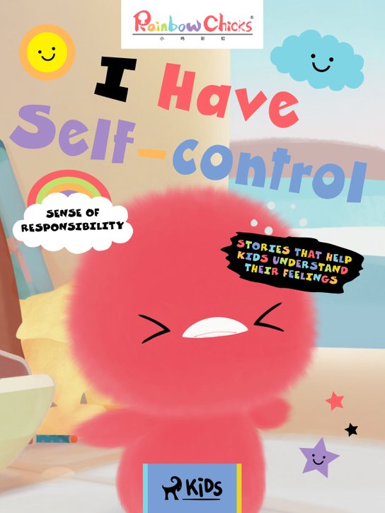 Rainbow Chicks - Sense of Responsibility - I Have Self-Control -  TThunDer Animation