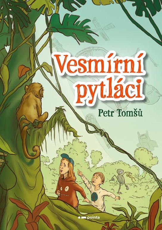 Vesmírní pytláci -  Petr Tomšů