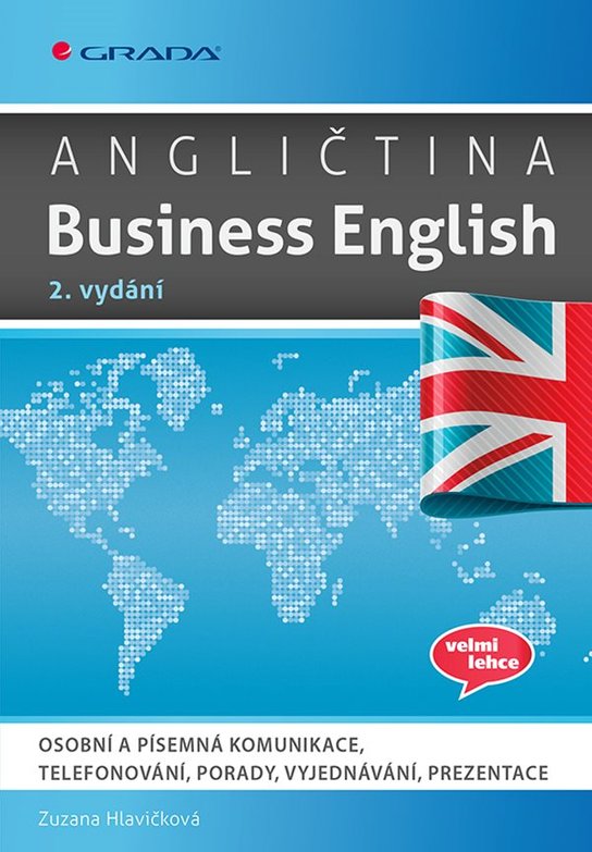 Angličtina Business English, 2. vydání -  Zuzana Hlavičková