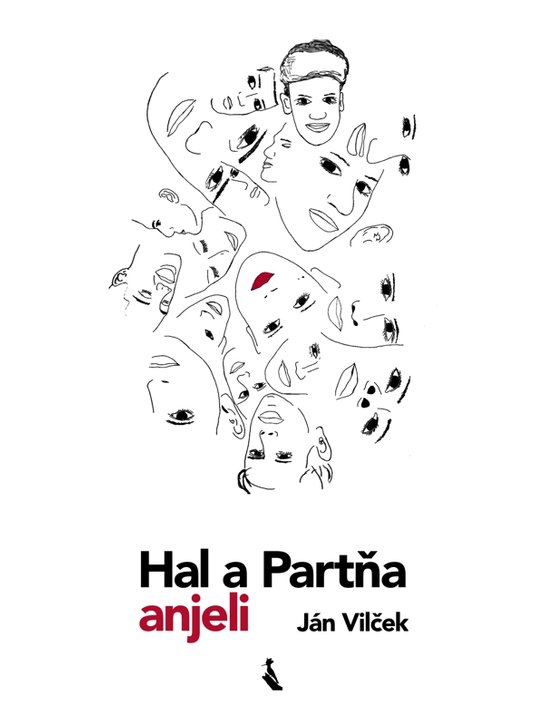 Hal a Partňa, anjeli -  Ján Vilček
