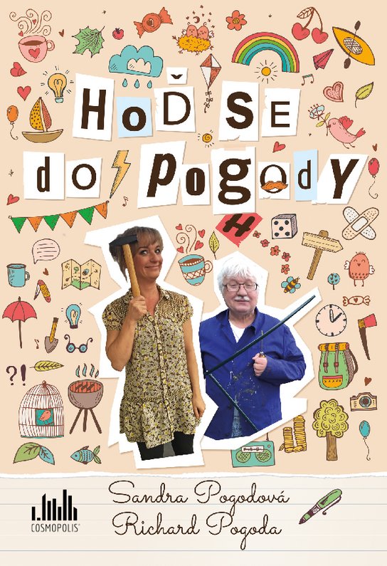 Hoď se do pogody -  Richard Pogoda