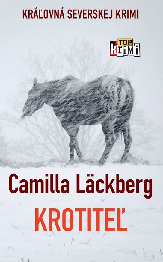 Krotiteľ -  Camilla Läckberg