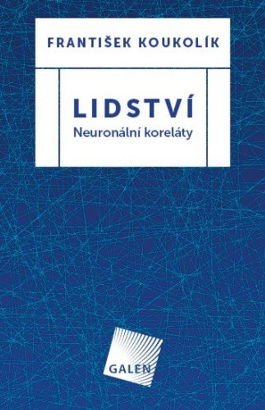 Lidství - František Koukolík