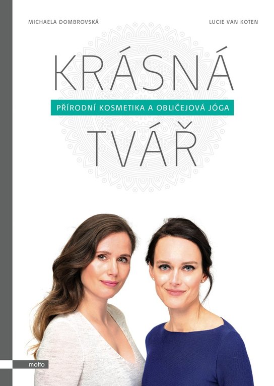 Krásná tvář -  Lucie van Koten