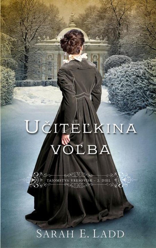 Učiteľkina voľba -  Sarah E. Ladd