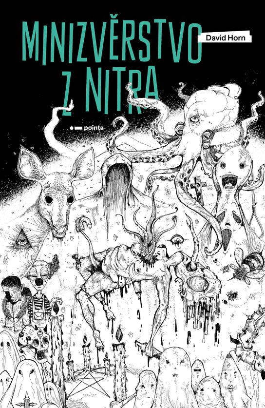 Minizvěrstvo z nitra -  David Horn