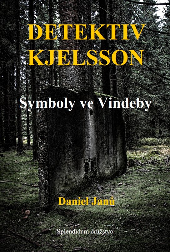 Symboly ve Vindeby - Daniel Janů