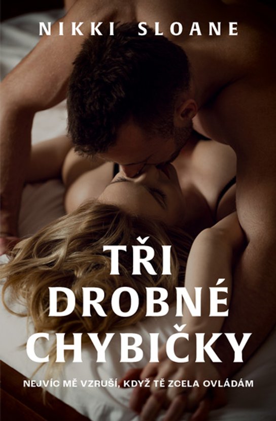 Tři drobné chybičky -  Nikki Sloane