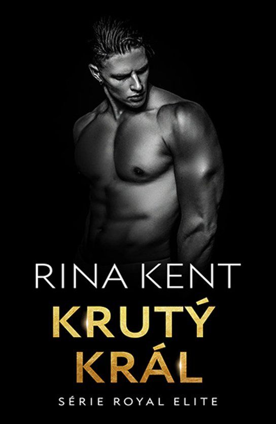 Krutý král -  Rina Kent