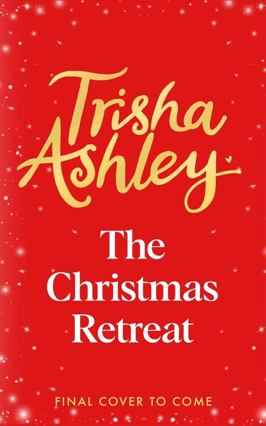 The Christmas Retreat -  Trisha Ashley