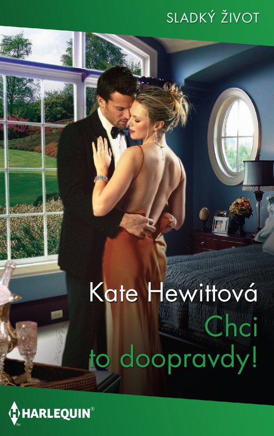 Chci to doopravdy! - Kate Hewittová