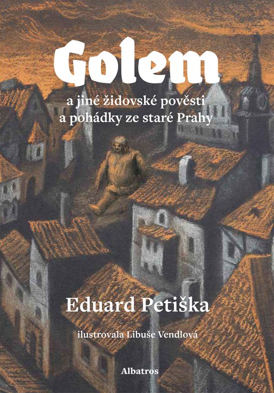 Golem -  Eduard Petiška