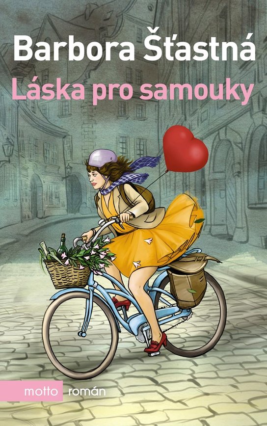 Láska pro samouky -  Barbora Šťastná