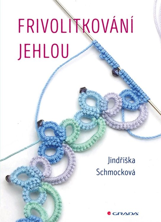 Frivolitkování jehlou -  Schmocková Jindřiška
