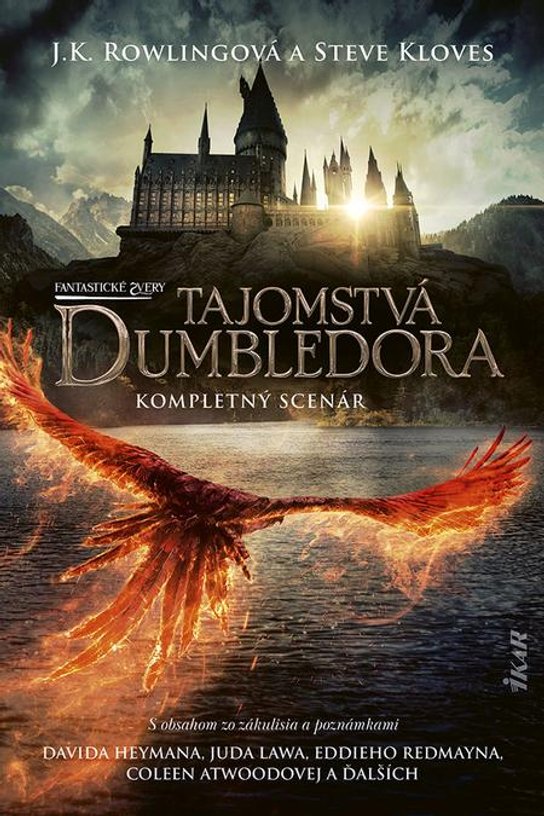 Fantastické zvery: Tajomstvá Dumbledora – kompletný scenár -  J.K. Rowling