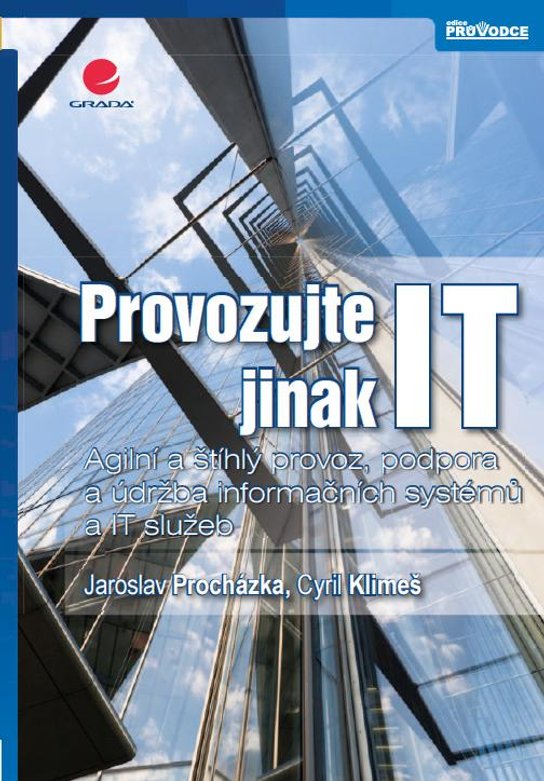 Provozujte IT jinak -  Cyril Klimeš