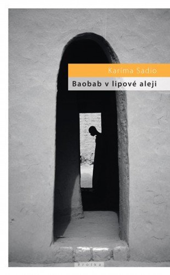 Baobab v lipové aleji -  Karíma Sadio