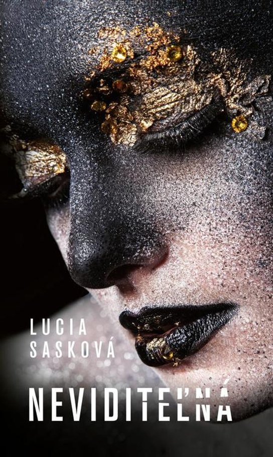 Neviditeľná -  Lucia Sasková