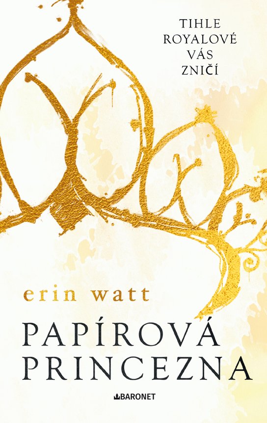 Papírová princezna -  Erin Watt