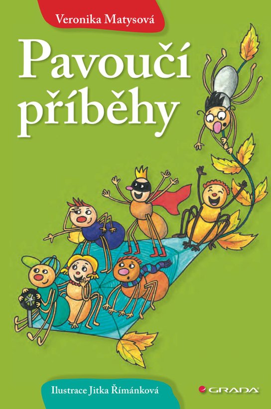 Pavoučí příběhy -  Veronika Matysová