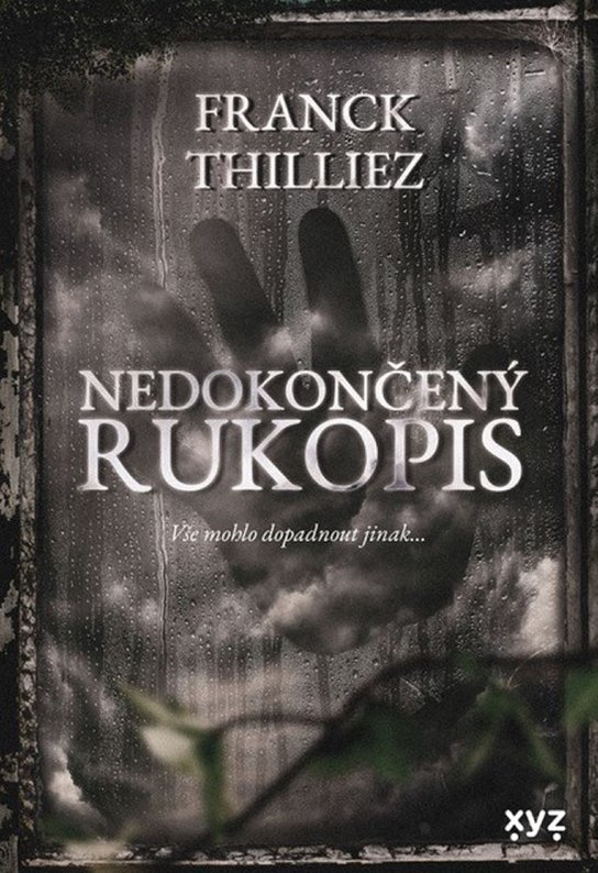 Nedokončený rukopis -  Franck Thilliez
