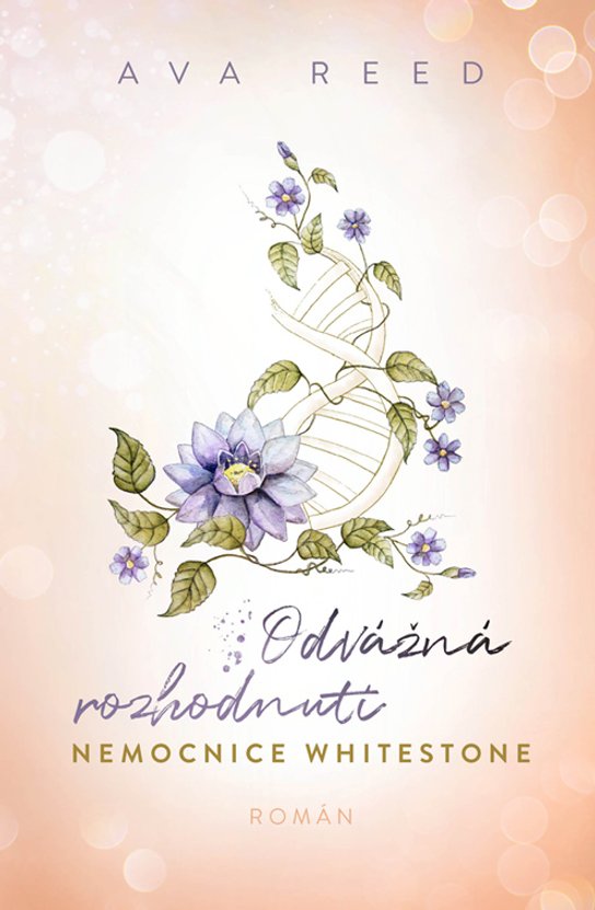 Odvážná rozhodnutí -  Ava Reed