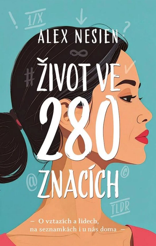 Život ve 280 znacích -  Nesien Alex