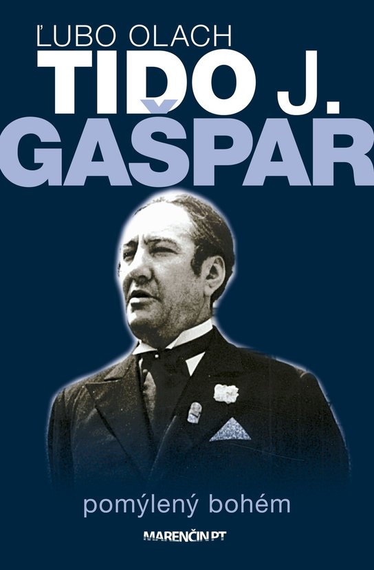 Tido J. Gašpar|pomýlený bohém -  Ľubo Olach