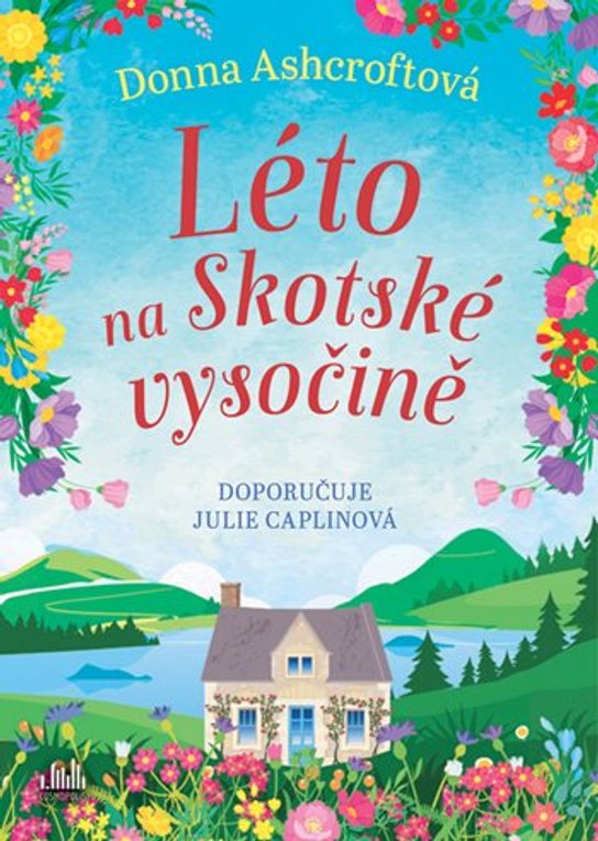 Léto na Skotské vysočině -  Donna Ashcroftová